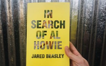 Book Review | In Search of Al Howie by Jared Beasley