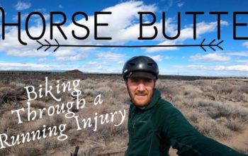 Mountain Biking Through a Running Injury | Horse Butte  Loop | Bend Oregon
