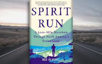 Book Review | Spirit Run by Noé Álvarez