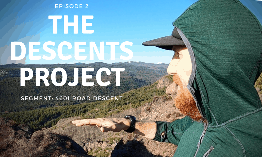 The Descents Project | Episode 2 | Segment: 4601 Road Descent ...