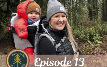 Episode 13 | Beth Hoeck on Personal Training, Running and Mothering through Hard Times