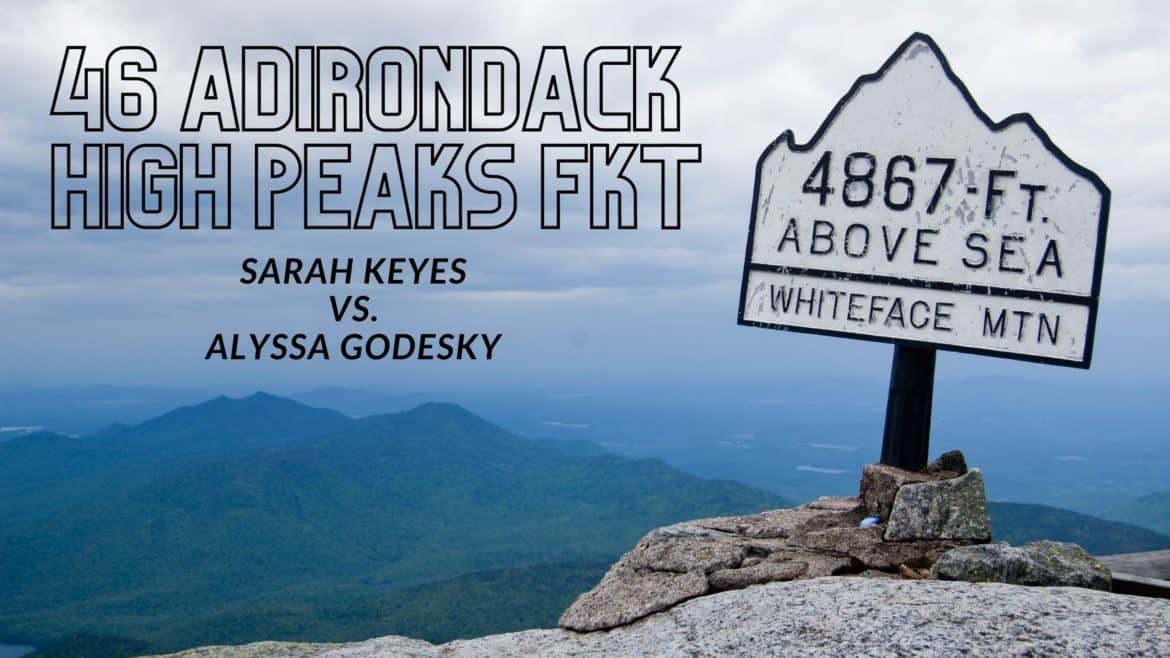 46 Adirondack High Peaks Alyssa Godesky Sarah Keyes