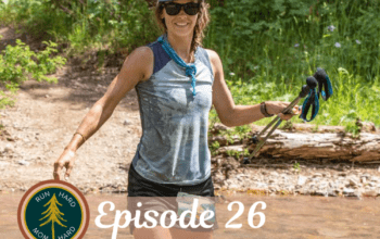 Episode 26: Brigid Pickett on Training Through Pregnancy and Running Her First 100 Miler