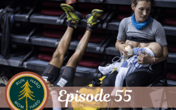 Episode 55 | Sophie Power on Returning to Running Postpartum & Empowering Mums to Keep Chasing Their Athletic Dreams