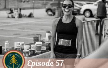 Episode 57 | Shannon Howell on Childhood, Motherhood and Finding Ultrarunning