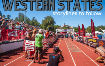 2021 Western States Storylines to Follow!