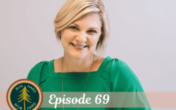 Episode 69 | Kinzie Eckstein on Mental Health for Moms