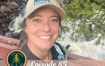 Episode 85 | Stef’s 50 Mile Race Recap & Nikki’s Move to Costa Rica